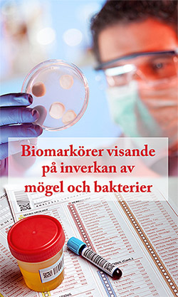 Biomarkörer visande på inverkan av mögel och bakterier kan läkare analysera