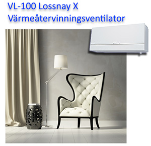 Ett mindre ventilationsaggregat kallat VL-100 Lossnay X